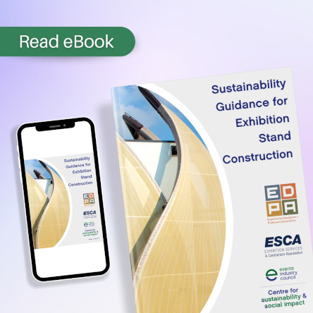 EDPA, ESCA, and EIC Sustainability Guidance for Exhibition Stand Construction